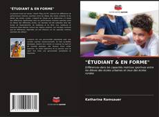 "ÉTUDIANT & EN FORME" kitap kapağı