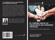Buchcover von EL CAMINO HACIA LA EXCELENCIA EN CUIDADOS CRÍTICOS