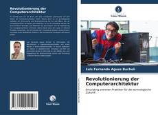 Buchcover von Revolutionierung der Computerarchitektur
