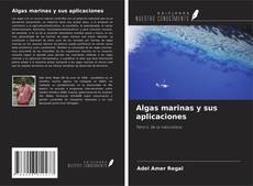 Bookcover of Algas marinas y sus aplicaciones