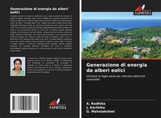 Generazione di energia da alberi eolici kitap kapağı