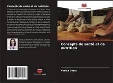 Concepts de santé et de nutrition kitap kapağı