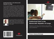 Audiovisual fees in the Democratic Republic of Congo kitap kapağı