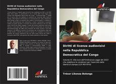 Copertina di Diritti di licenza audiovisivi nella Repubblica Democratica del Congo