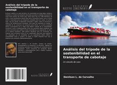 Buchcover von Análisis del trípode de la sostenibilidad en el transporte de cabotaje