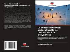 Capa do livro de La contextualisation socioculturelle de l'éducation à la citoyenneté 