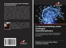 Buchcover von Il neuromarketing come strategia interdisciplinare