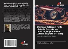 Capa do livro de Elementi letterari nella Historia Secreta de Chile di Jorge Baradit (Storia segreta del Cile) 