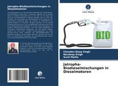 Buchcover von Jatropha-Biodieselmischungen in Dieselmotoren