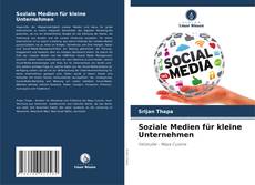 Capa do livro de Soziale Medien für kleine Unternehmen 