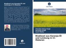 Capa do livro de Biodiesel aus Karanja-Öl und Leistung in CI-Motoren 