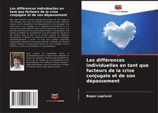 Capa do livro de Les différences individuelles en tant que facteurs de la crise conjugale et de son dépassement 