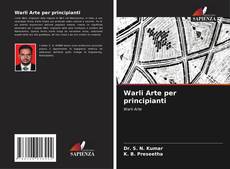 Bookcover of Warli Arte per principianti