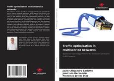 Portada del libro de Traffic optimization in multiservice networks