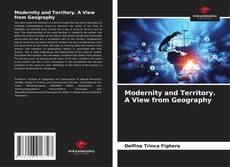 Modernity and Territory. A View from Geography kitap kapağı