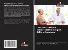 Buchcover von Caratterizzazione clinico-epidemiologica delle onicomicosi