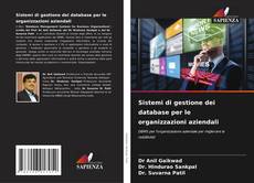 Bookcover of Sistemi di gestione dei database per le organizzazioni aziendali