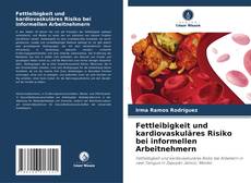 Buchcover von Fettleibigkeit und kardiovaskuläres Risiko bei informellen Arbeitnehmern