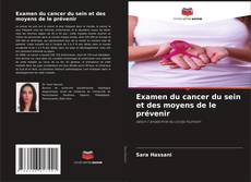 Examen du cancer du sein et des moyens de le prévenir kitap kapağı