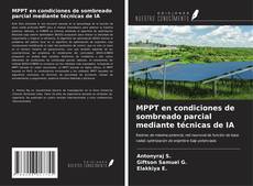 Copertina di MPPT en condiciones de sombreado parcial mediante técnicas de IA