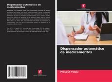 Dispensador automático de medicamentos的封面