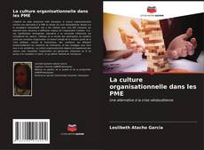 Bookcover of La culture organisationnelle dans les PME