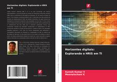 Horizontes digitais: Explorando o HRIS em TI的封面