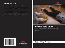 Bookcover of UNDER THE SKIN