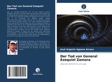 Buchcover von Der Tod von General Ezequiel Zamora