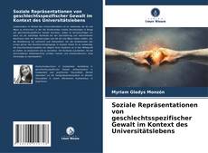 Capa do livro de Soziale Repräsentationen von geschlechtsspezifischer Gewalt im Kontext des Universitätslebens 