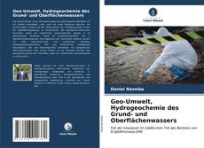 Capa do livro de Geo-Umwelt, Hydrogeochemie des Grund- und Oberflächenwassers 