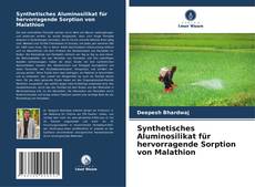 Capa do livro de Synthetisches Aluminosilikat für hervorragende Sorption von Malathion 