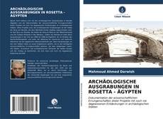 Buchcover von ARCHÄOLOGISCHE AUSGRABUNGEN IN ROSETTA - ÄGYPTEN