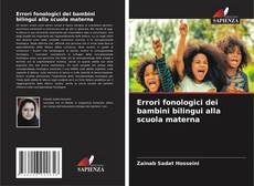 Capa do livro de Errori fonologici dei bambini bilingui alla scuola materna 