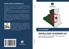 Bookcover of ZUFÄLLIGES ALGERIEN 4/4