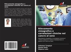 Buchcover von Rilevamento zimografico e correlazioni cliniche nel cancro al seno