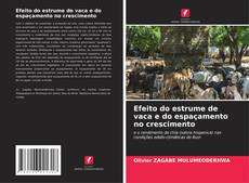 Portada del libro de Efeito do estrume de vaca e do espaçamento no crescimento