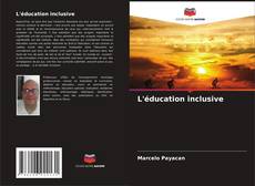 L'éducation inclusive kitap kapağı