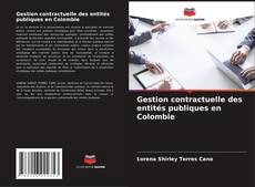 Couverture de Gestion contractuelle des entités publiques en Colombie