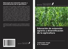 Buchcover von Educación de extensión agraria y diversificación de la agricultura