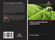 Portada del libro de Verso un'agricoltura sostenibile