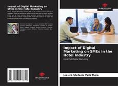 Portada del libro de Impact of Digital Marketing on SMEs in the Hotel Industry