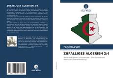 ZUFÄLLIGES ALGERIEN 2/4 kitap kapağı