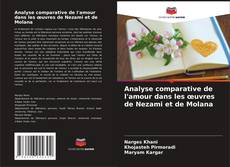 Capa do livro de Analyse comparative de l'amour dans les œuvres de Nezami et de Molana 