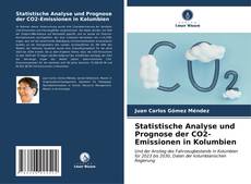 Capa do livro de Statistische Analyse und Prognose der CO2-Emissionen in Kolumbien 