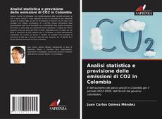 Portada del libro de Analisi statistica e previsione delle emissioni di CO2 in Colombia