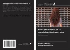 Buchcover von Bases psicológicas de la resocialización de convictos