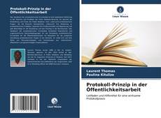 Bookcover of Protokoll-Prinzip in der Öffentlichkeitsarbeit