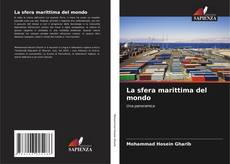 Bookcover of La sfera marittima del mondo