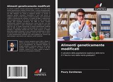 Bookcover of Alimenti geneticamente modificati